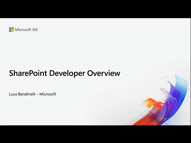SharePoint developer overview