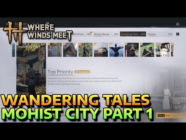 TOP PRIORITY - MOHIST CITY PART 1 - WANDERING TALES - WHERE WINDS MEET