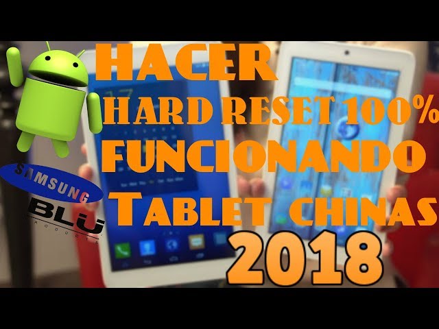 HACER HARD RESET 100% FUNCIONANDO|FORMATEAR TABLET CHINO 2018 //Tecno AndroidPY