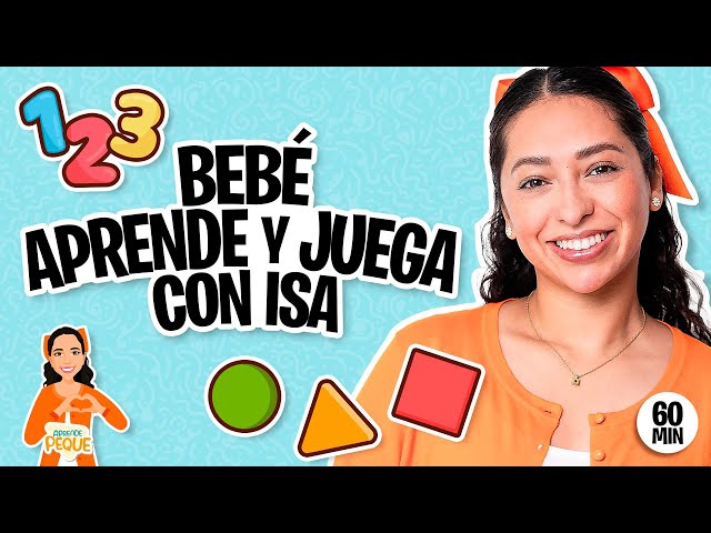 Aprende Peque con Isa - Bebé Juega - Palabras Canciones y Gestos para Peques - Spanish Baby Learning