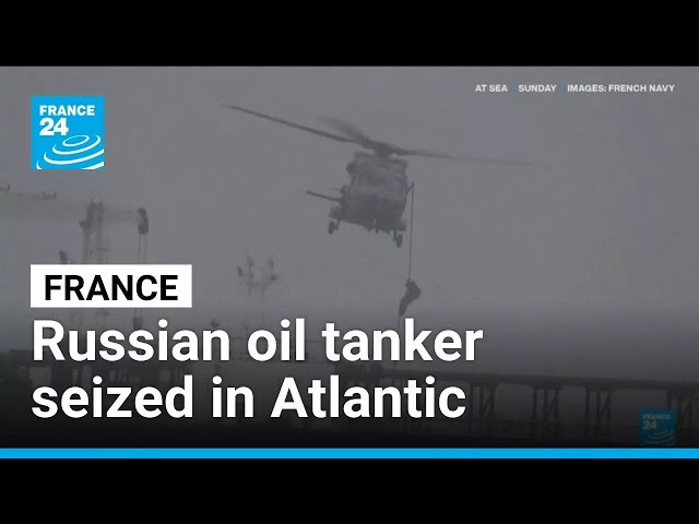 France seizes Russia-linked oil tanker • FRANCE 24 English