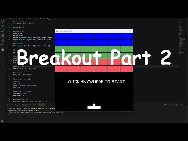 Programming a Game of Breakout in Python Part 2