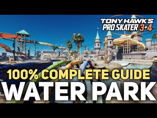 Water Park - All Goals & Secrets - Tony Hawk's Pro Skater 3 + 4