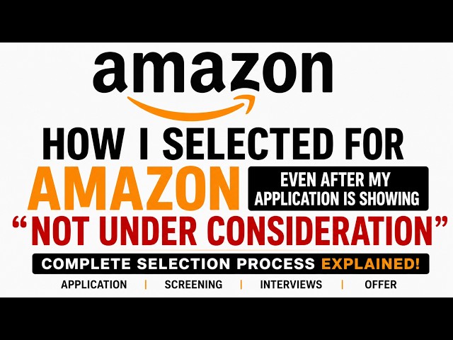 How I Got Selected by Amazon After “Not Under Consideration” 😱 | Data Associate Selection Process
