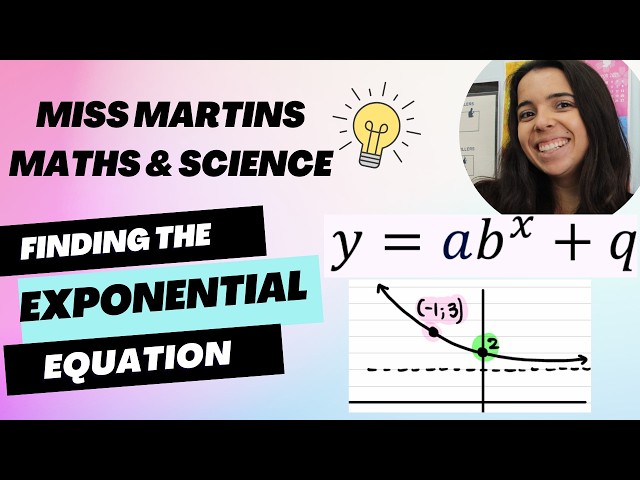 Exponential Function Finding The Equation: Grade 10 Functions