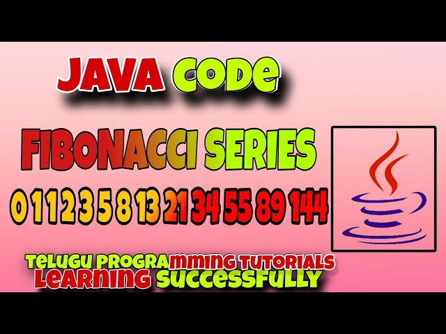 FIBONACCI SERIES upto GIVEN iterations simple steps by Telugu programming tutorial