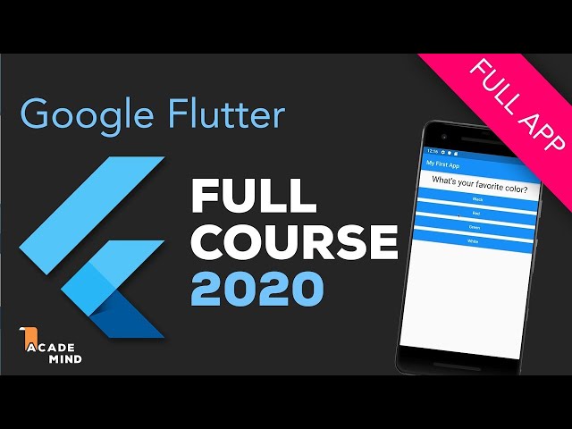 Flutter Crash Course for Beginners 2020  Build a Flutter App with Google's Flutter & Dart