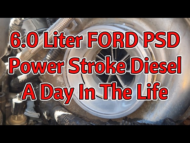 6.0 Power Stroke Owner A Day In The Life