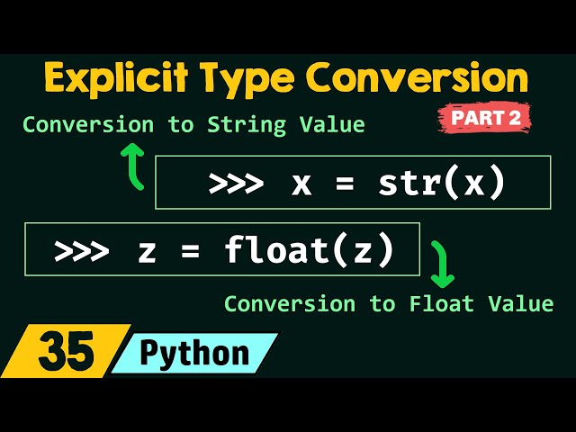 Explicit Type Conversion in Python (Part 2)