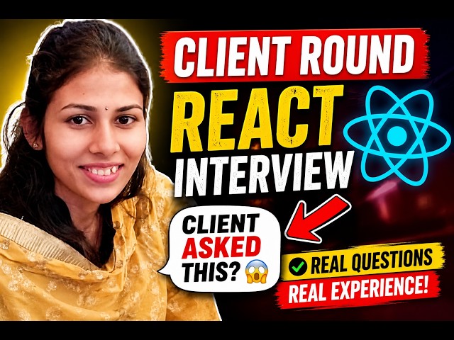 👉 I Got These React Client Round Interview Questions 😱 | React JS Interview 2026