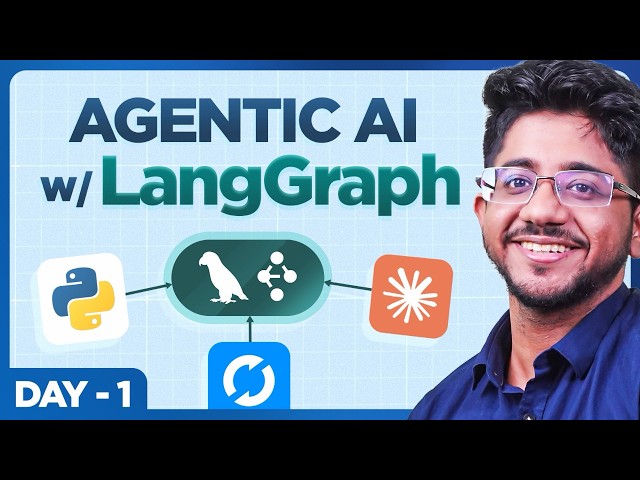 Agentic AI Workshop Day 1: Building AI Agents w/ LangGraph (For Beginners)