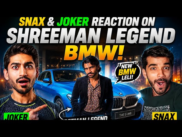 SNAX & JOKER React To Shreeman Legend's New BMW 🔥