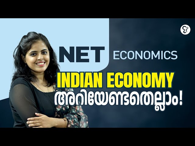 NET ECONOMICS | INDIAN ECONOMY | അറിയേണ്ടതെല്ലാം! | UGC NET EXAM 2025