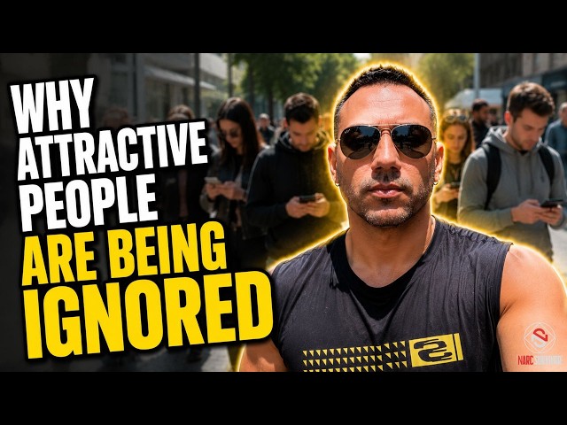 Why Attractive People Are Being IGNORED