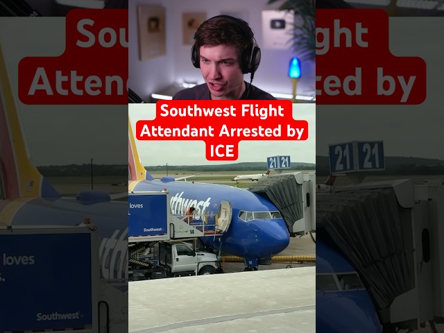 Auxiliar de vuelo de Southwest arrestado por ICE