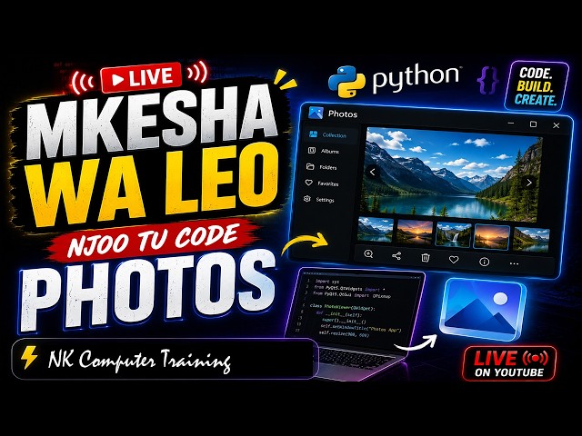 Mkesha huu: How to Code Photos App| Python
