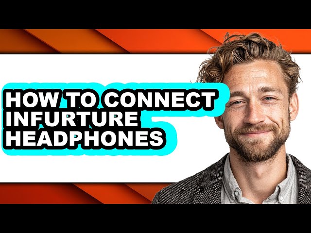 How to Connect Infurture Headphones (full Guide)
