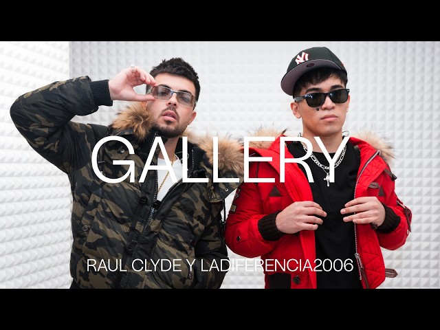 Raul Clyde ft ladiferencia2006 - las estrellas | GALLERY SESSION
