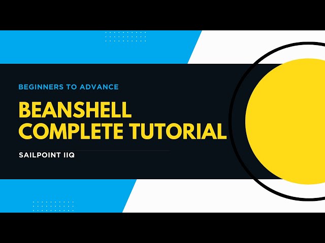 BeanShell Complete Tutorial | BeanShell in 1 hour | IAM