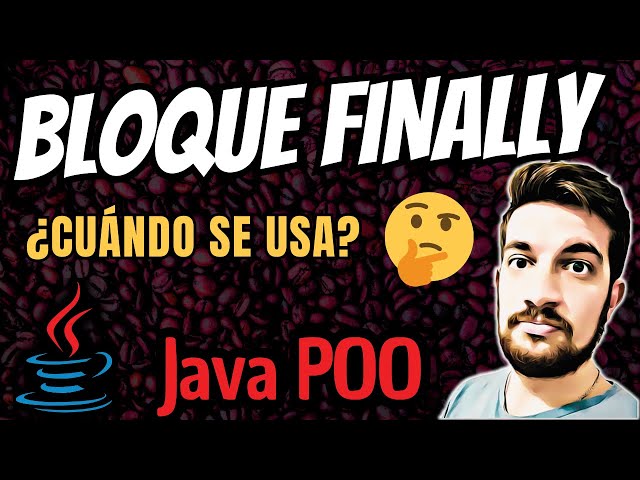 FINALLY en Java ☕ Cuándo usarlo 🤔❓