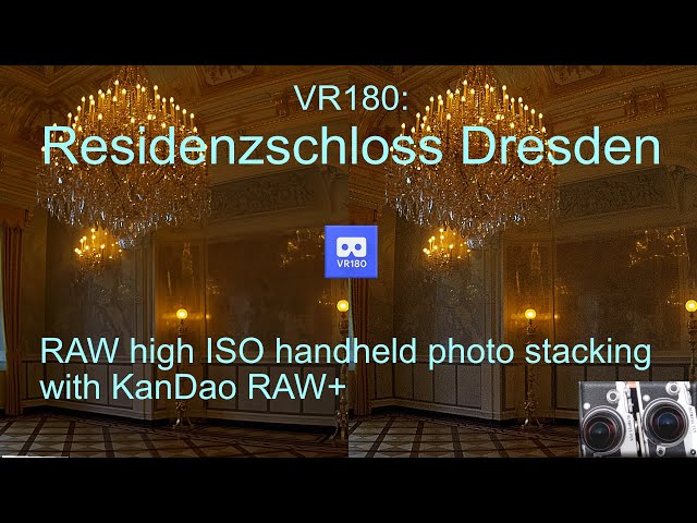 VR180 RAW+ handheld photo stacks: Schloss Dresden