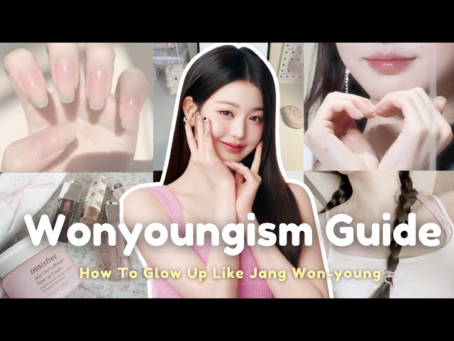 Wonyoungism Full Guide | How to Glow up Like Jang Wonyoung Will BOOST YOUR CONFIDENCE