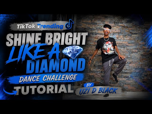 🔥 How To Do The Viral SHINE BRIGHT LIKE A DIAMOND Dance Challenge | Easy Tutorial | In 8 minutes 
