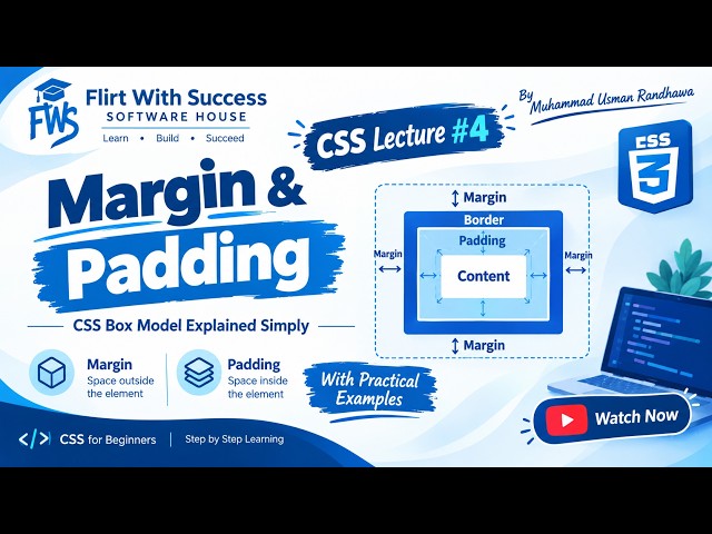 CSS Margin & Padding Explained | CSS Lecture #4 | Box Model | Complete Beginner Guide