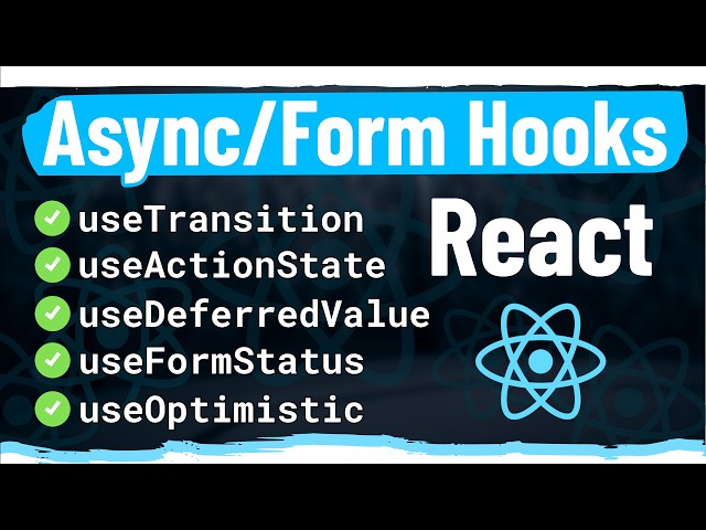 Master Must Know Form and Async React Hooks in 30 Minutes | Tutorial from WebDevSimplified