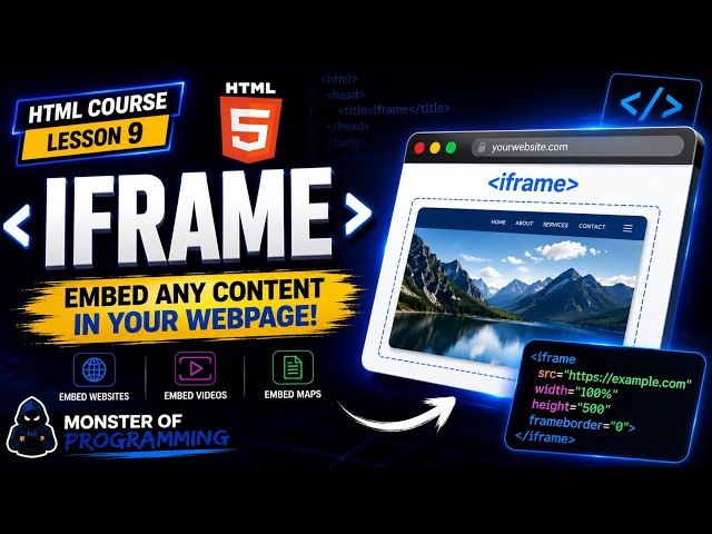 HTML Course #9 | iframe element | Monster Of Programming