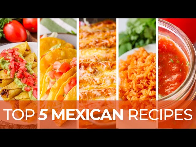 Top 5 Cinco De Mayo Recipes