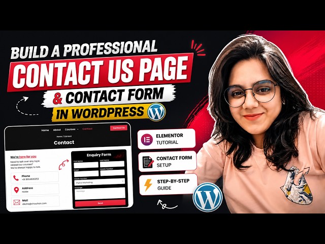 WordPress Contact Page Tutorial: Add Forms & Info Easily| Elementor Tutorial Part 4