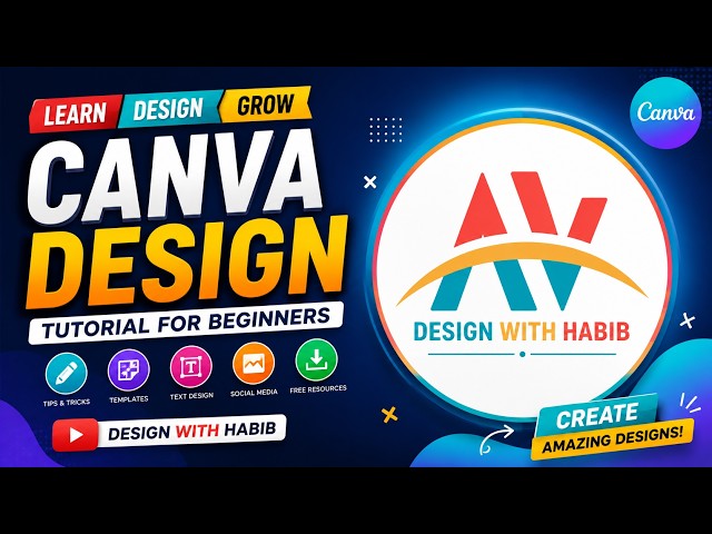 Canva Design Tutorial for Beginners | Learn Canva Step by Step | Design With Habib