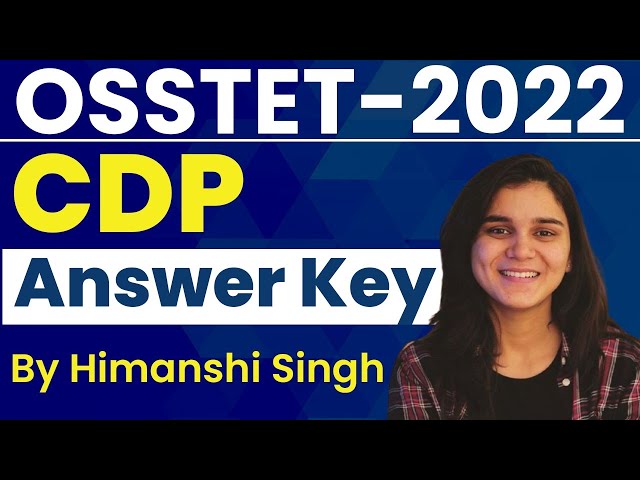 OSSTET 2022 - Desarrollo Infantil y Pedagogía (CDP) por Himanshi Singh