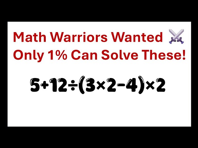 Only 1% Can Solve These! #mathchallenge , #mathpuzzle , #mathbrainteaser