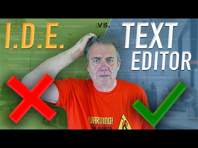IDE vs Text Editor