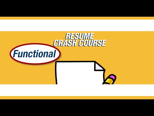 Functional Resume Crash Course