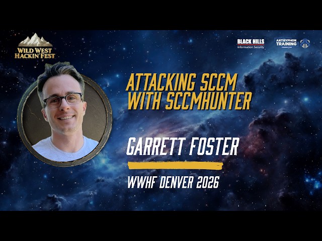 Attacking SCCM with SCCMHunter | Garrett Foster