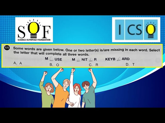 International Computer Science Olympiad (ICSO) 2024-25 | Class 1 | SOF