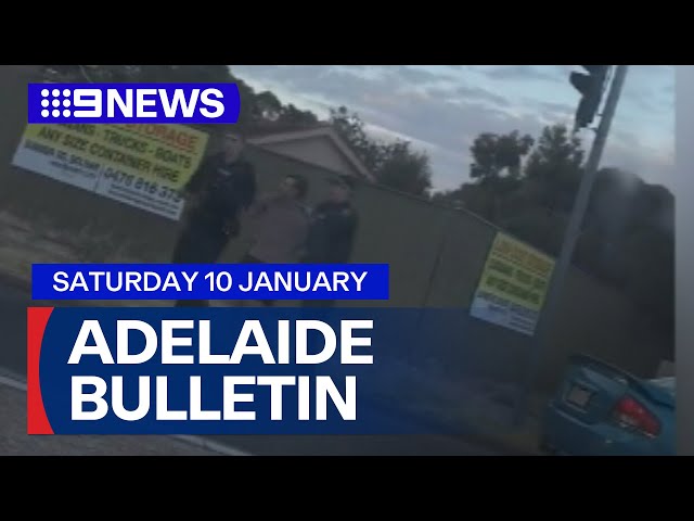 9News Adelaide | Saturday January 10 | Full Episode