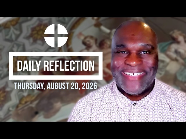 2026 08 20 Reflection 422