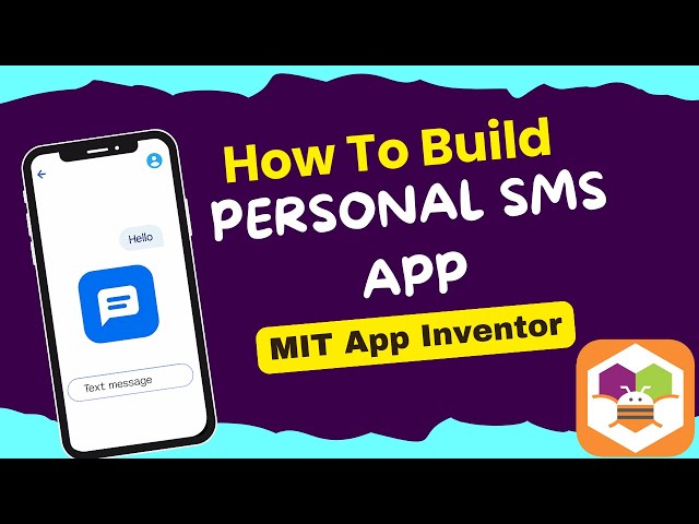 Create an SMS App in MIT App Inventor 2 | Full tutorial