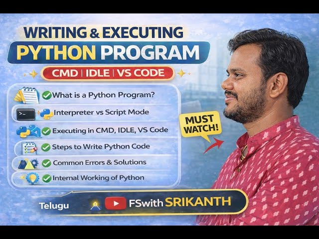 Writing & Executing Python Program  | Interpreter vs Script Mode | Python telugu 2026 | python 2026
