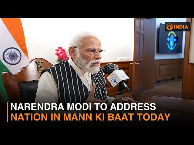 PM Narendra Modi to address nation in Mann Ki Baat today & more updates | DD India Live| 7 AM IST