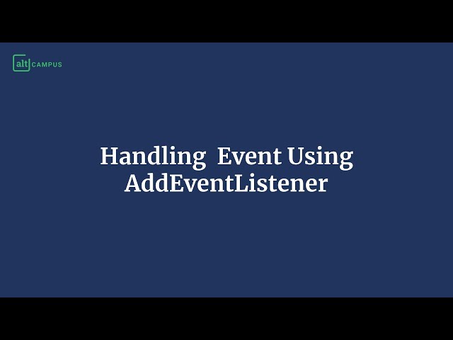 Handling Events with addEventListener in JavaScript