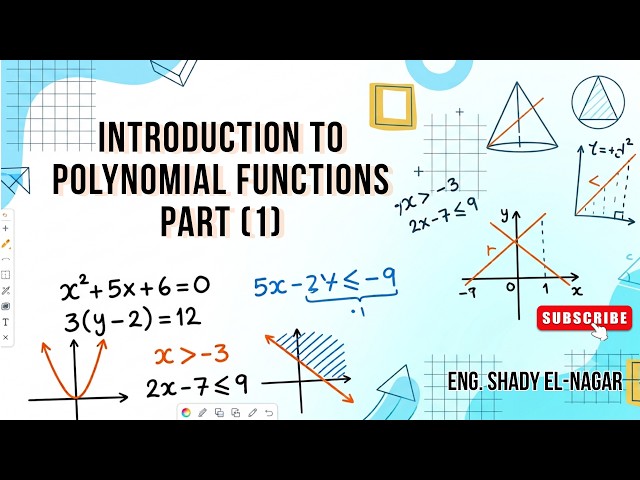 مقدمة في الدوال كثيرة الحدود (1) | Introduction to Polynomial Functions