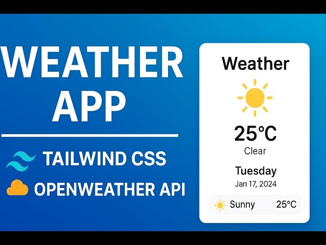 Build a Weather App using API in JavaScript Step By Step Explained