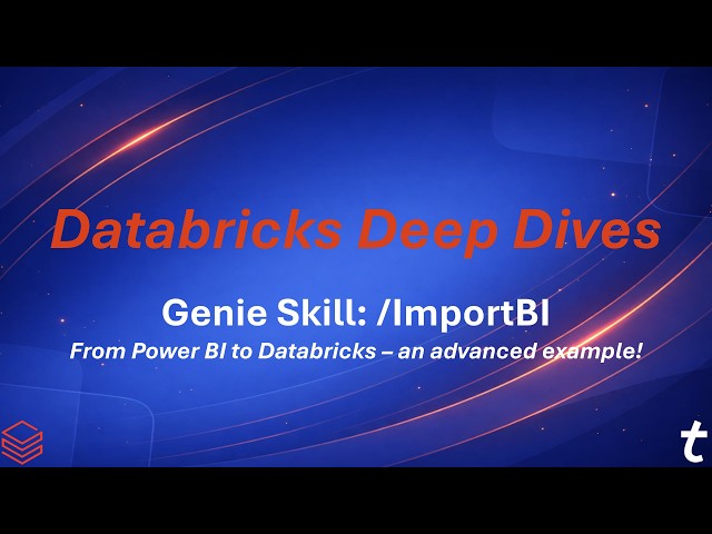 Databricks Deep Dive: ImportBI - advanced PowerBI model
