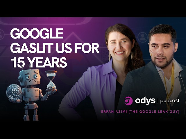 Google Algorithm Updates After the Leak: Erfan Azimi on What Changed and What Didn’t