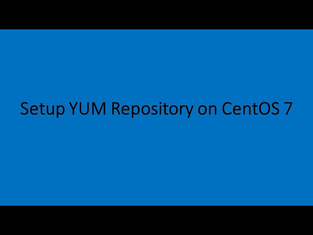 Configure Local YUM Repository Using CDROM   RHEL 7  CentOS 7
